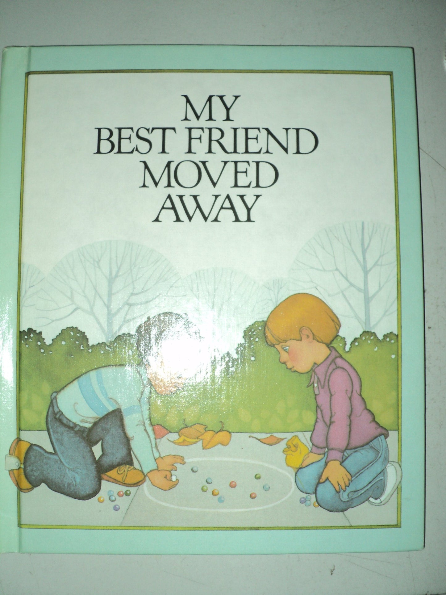 My Best Friend Moved Away