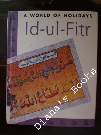 Id-Ul-Fitr (World of Holidays)