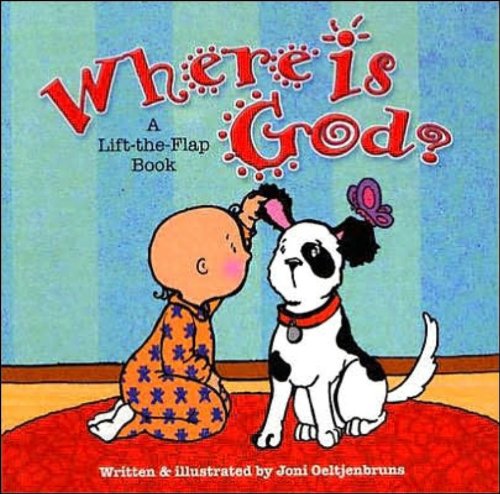 Where is God?: A Lift-the-Flap Book
