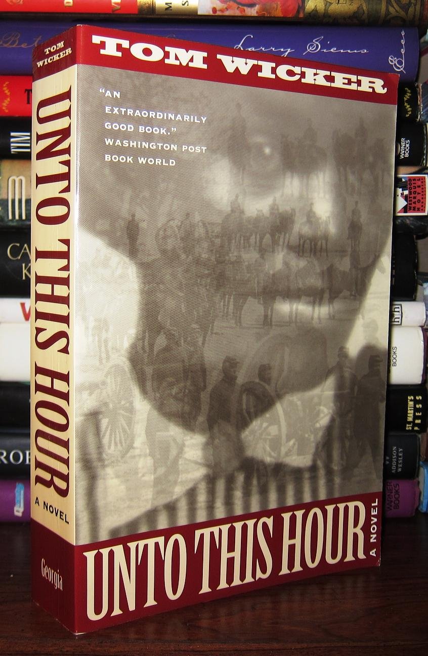 Unto This Hour: A Novel