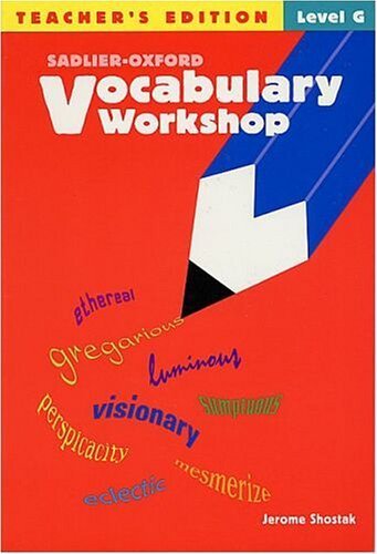 Vocabulary Workshop, Level G Teacher Edition