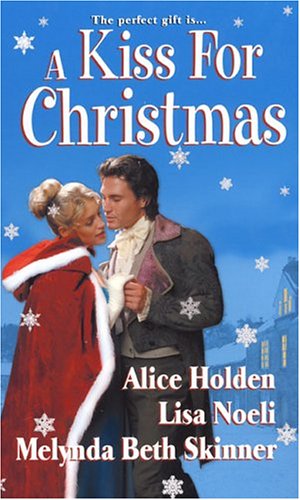 A Kiss for Christmas (Zebra Regency Romance)