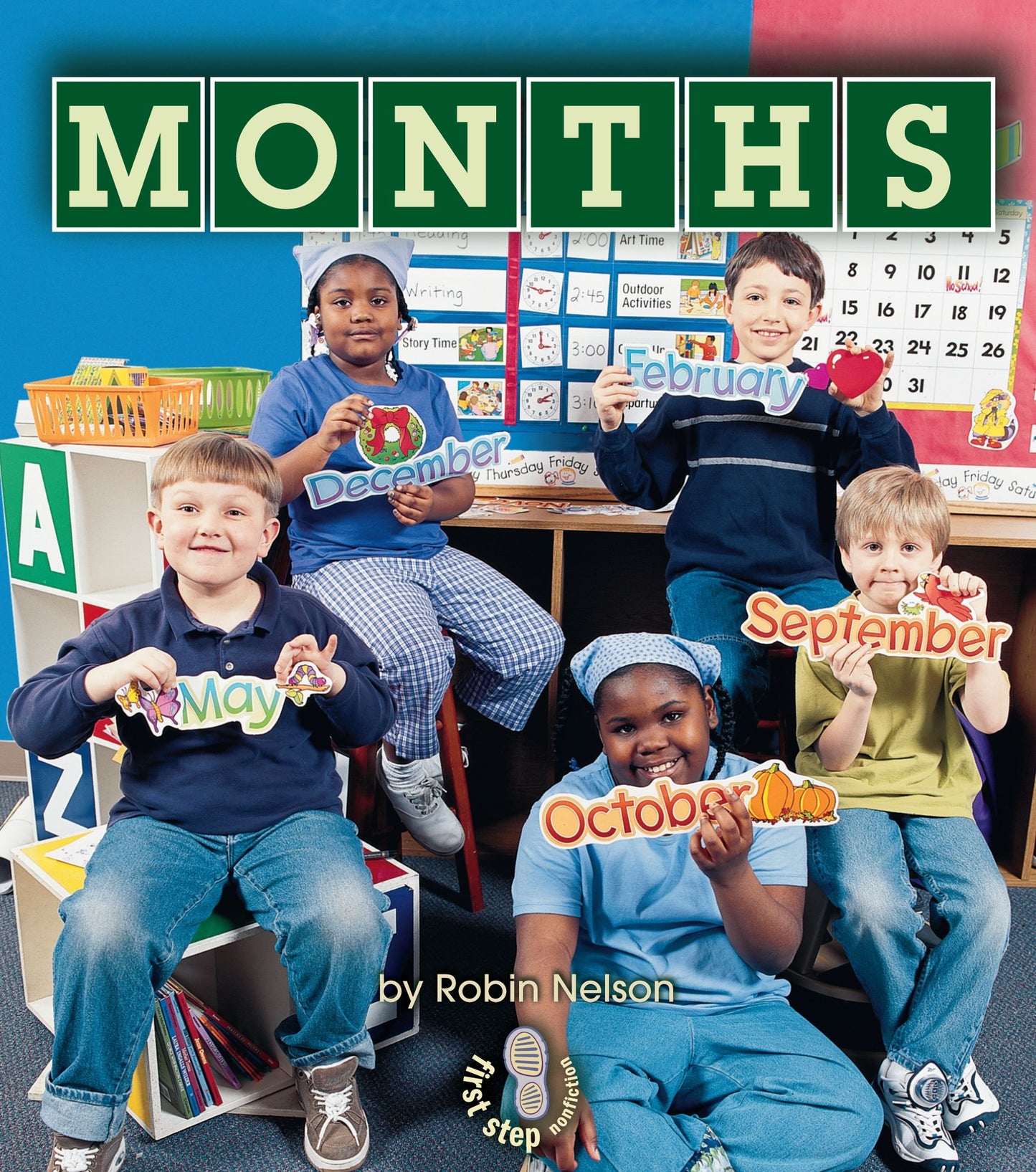 Months (First Step Nonfiction Calendars)