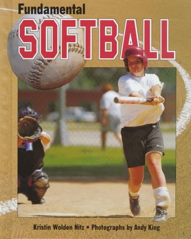 Fundamental Softball (Fundamental Sports Series)