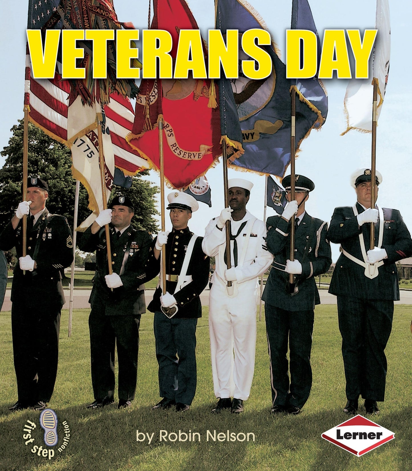 Veterans Day (First Step Nonfiction ― American Holidays)