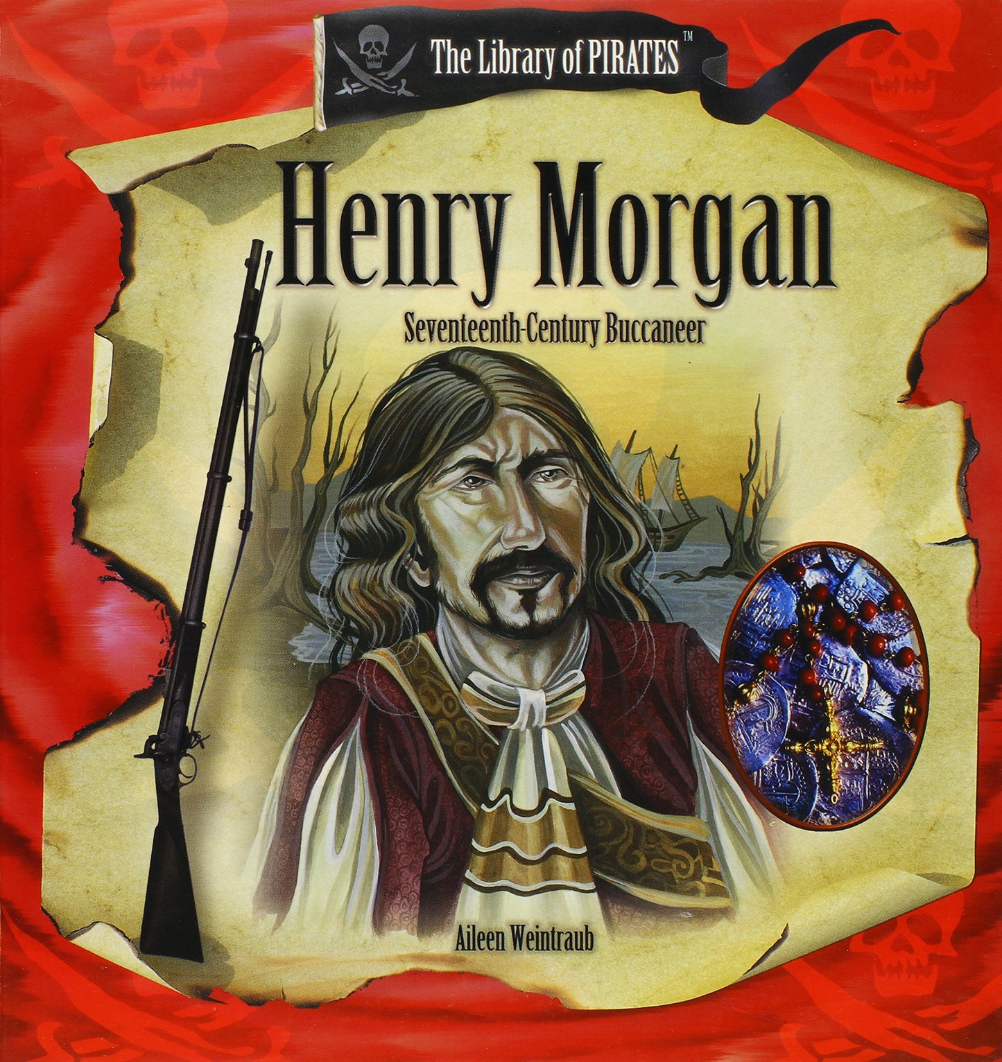 Henry Morgan: Seventeenth-century Buccaneer (Library of Pirates)
