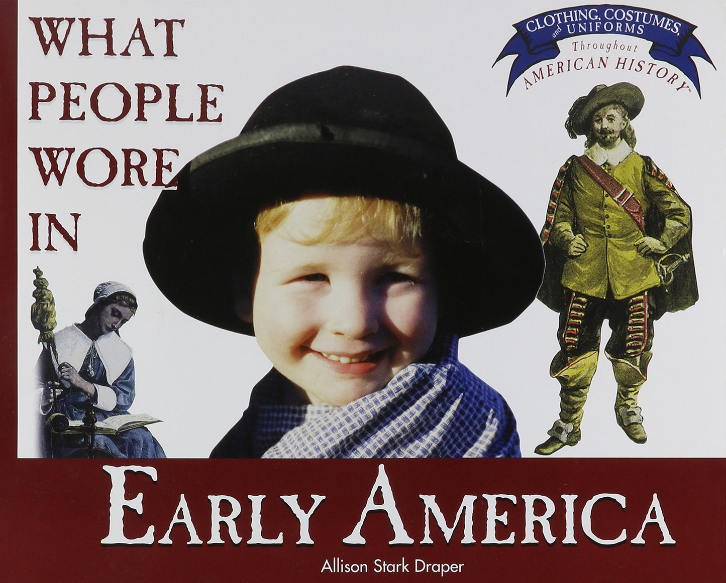 What People Wore in Early America