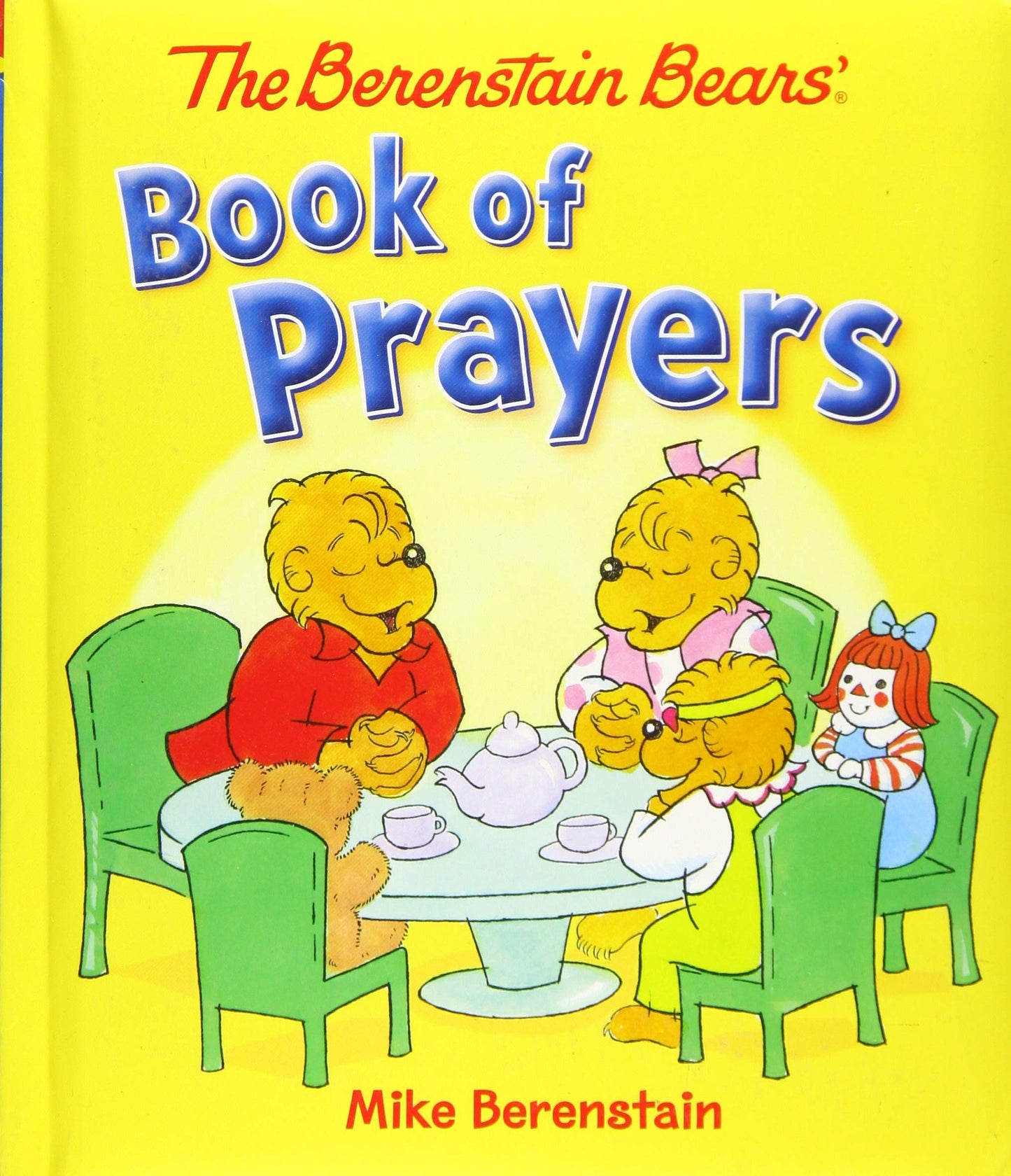 The Berenstain Bears' Book of Prayers (Berenstain Bears)