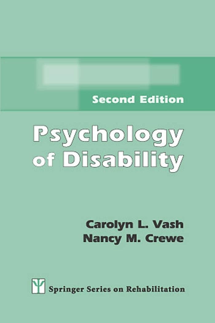 Psychology of Disability (Springer Series on Rehabilitation)