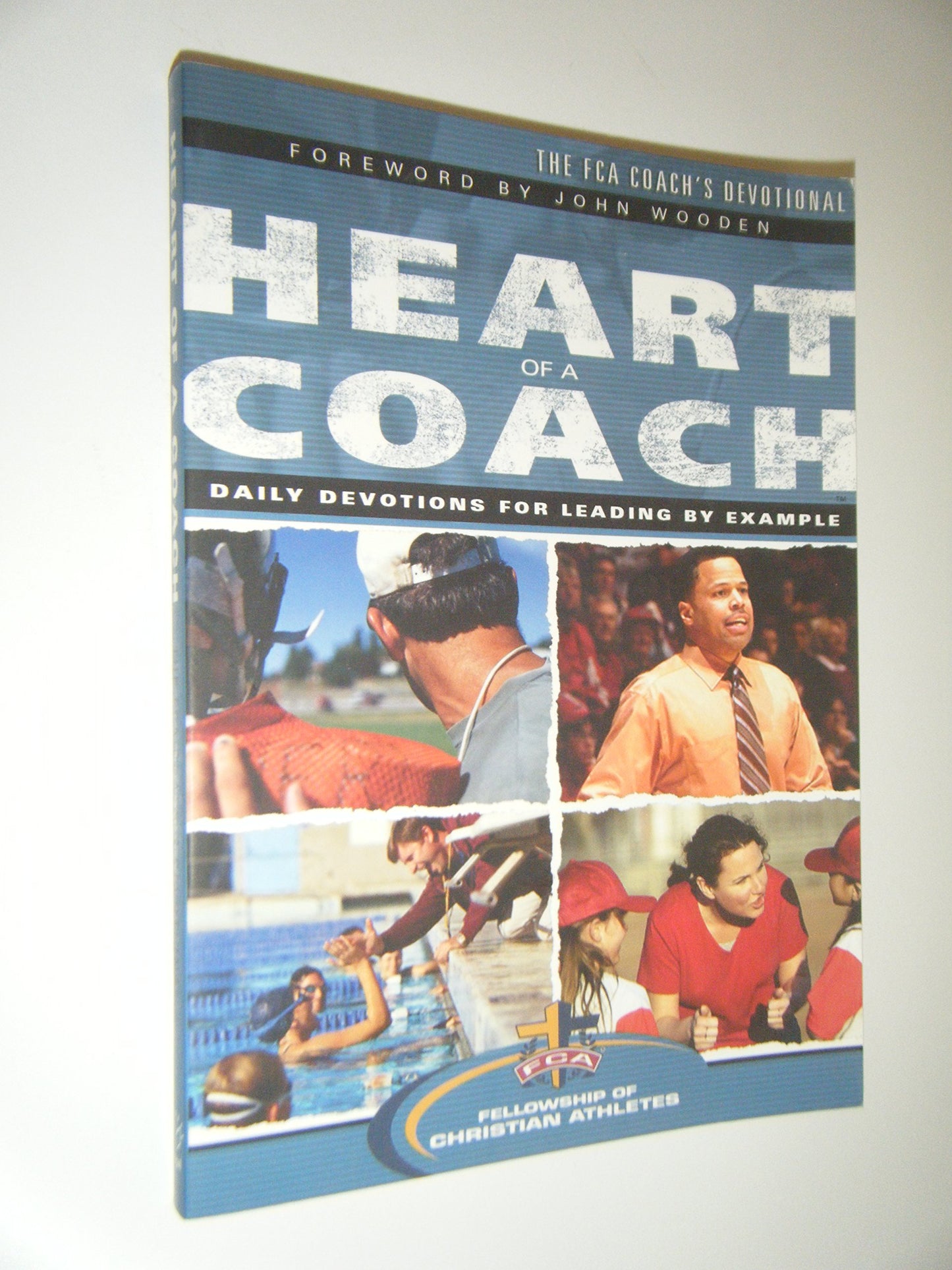 The Heart of a Coach: Daily Devotions for Leading by Example