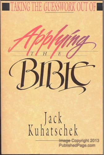 Taking the Guesswork Out of Applying the Bible