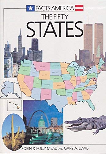 The Fifty States (Facts America Series)