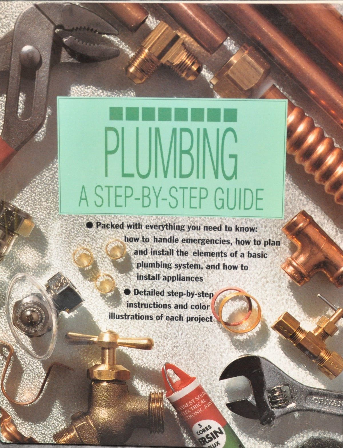 Plumbing: A Step-By-Step Guide