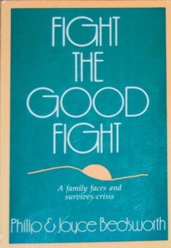 Fight the Good Fight