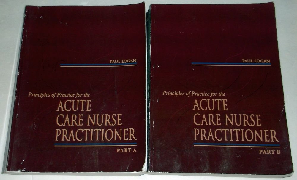 Principles of Practice for the Acute Care Nurse Practitioner