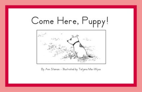 Come Here, Puppy!