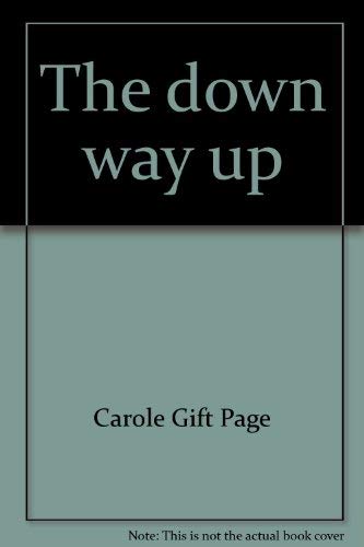 The down way up: The Roy Comstock story