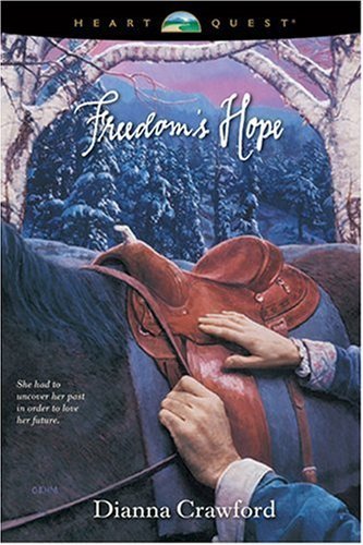 Freedom's Hope (The Reardon Brothers #2: Heart Quest Series)