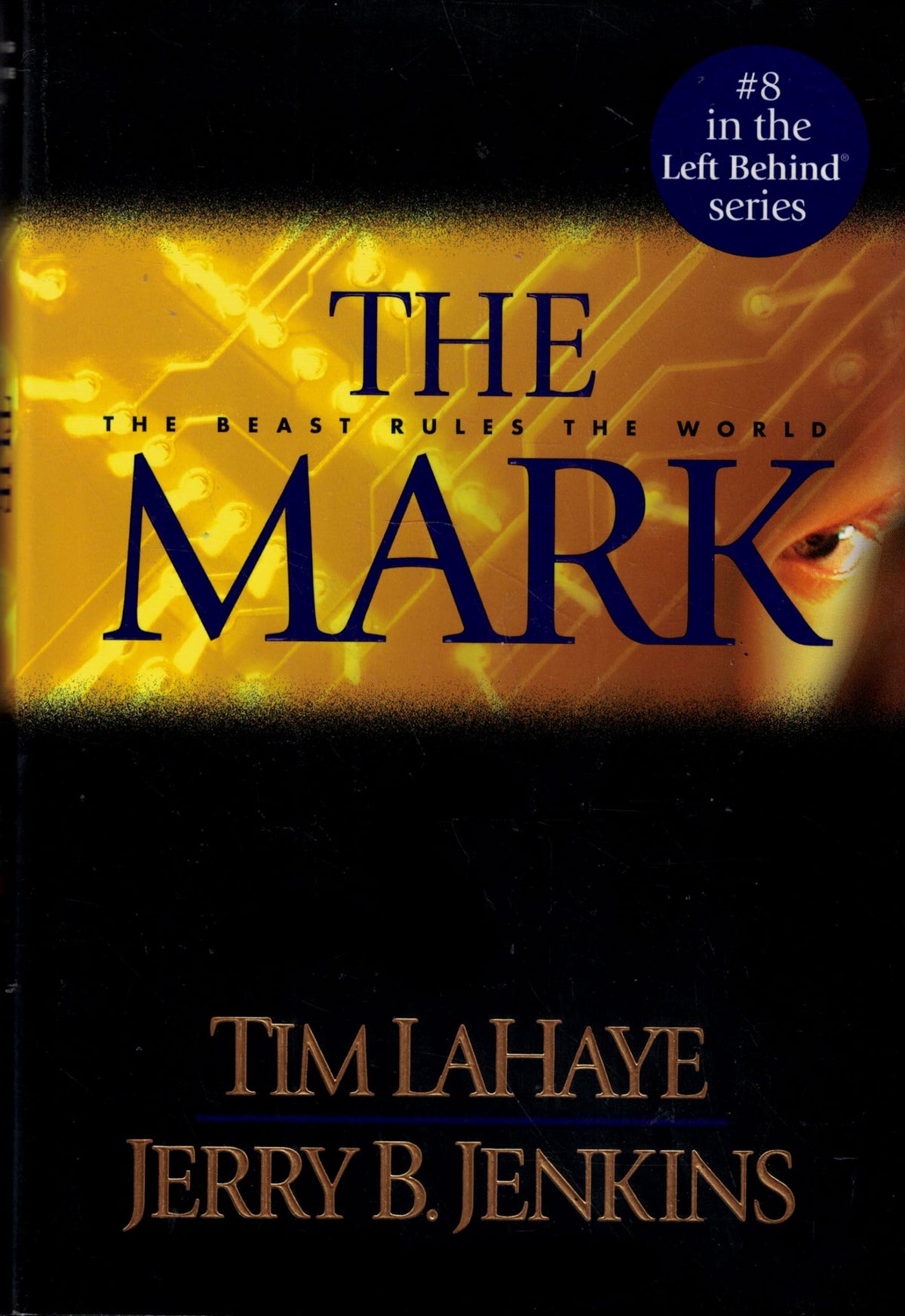THE MARK: THE BEAST RULES THE WO