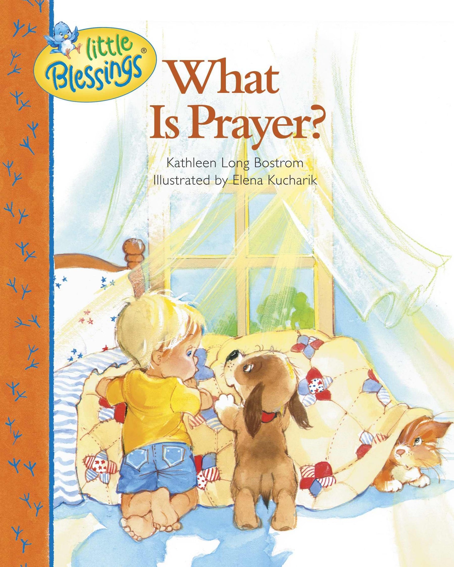What Is Prayer? (Little Blessings)