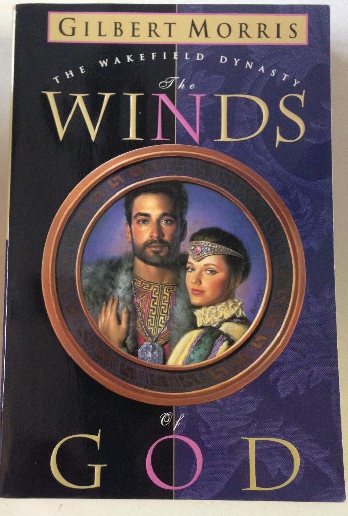 The Winds of God (Wakefield Dynasty #2)