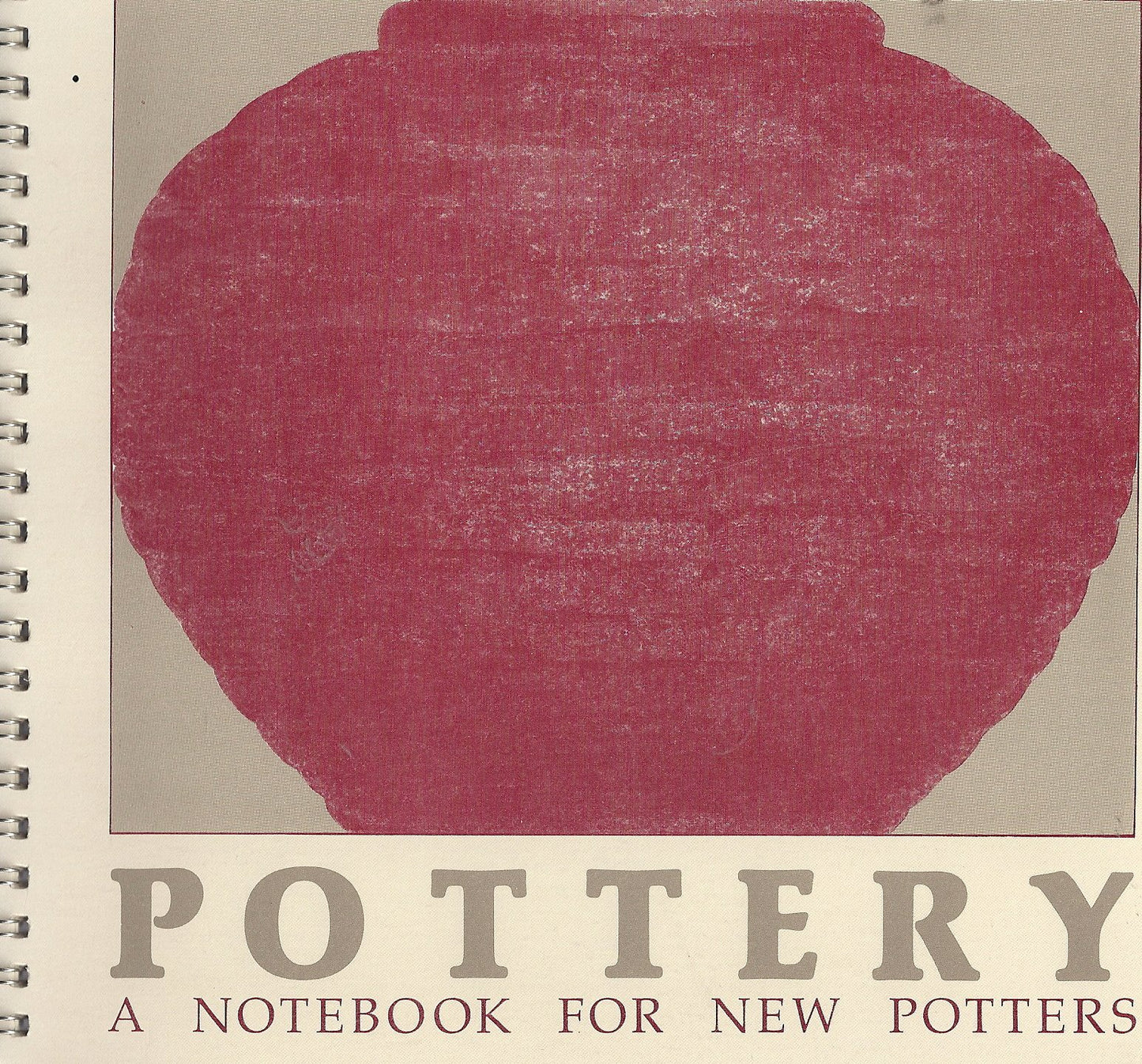 Pottery: A Notebook for New Potters