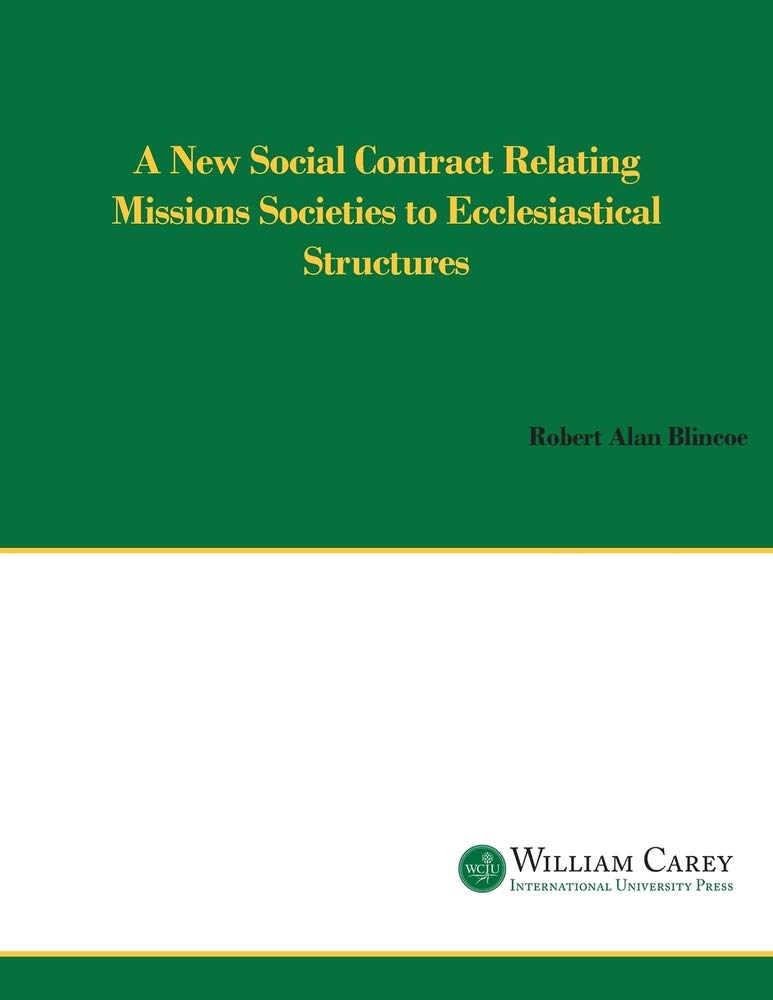 A New Social Contract Relating Mission Societies to Ecclesiastical Structures