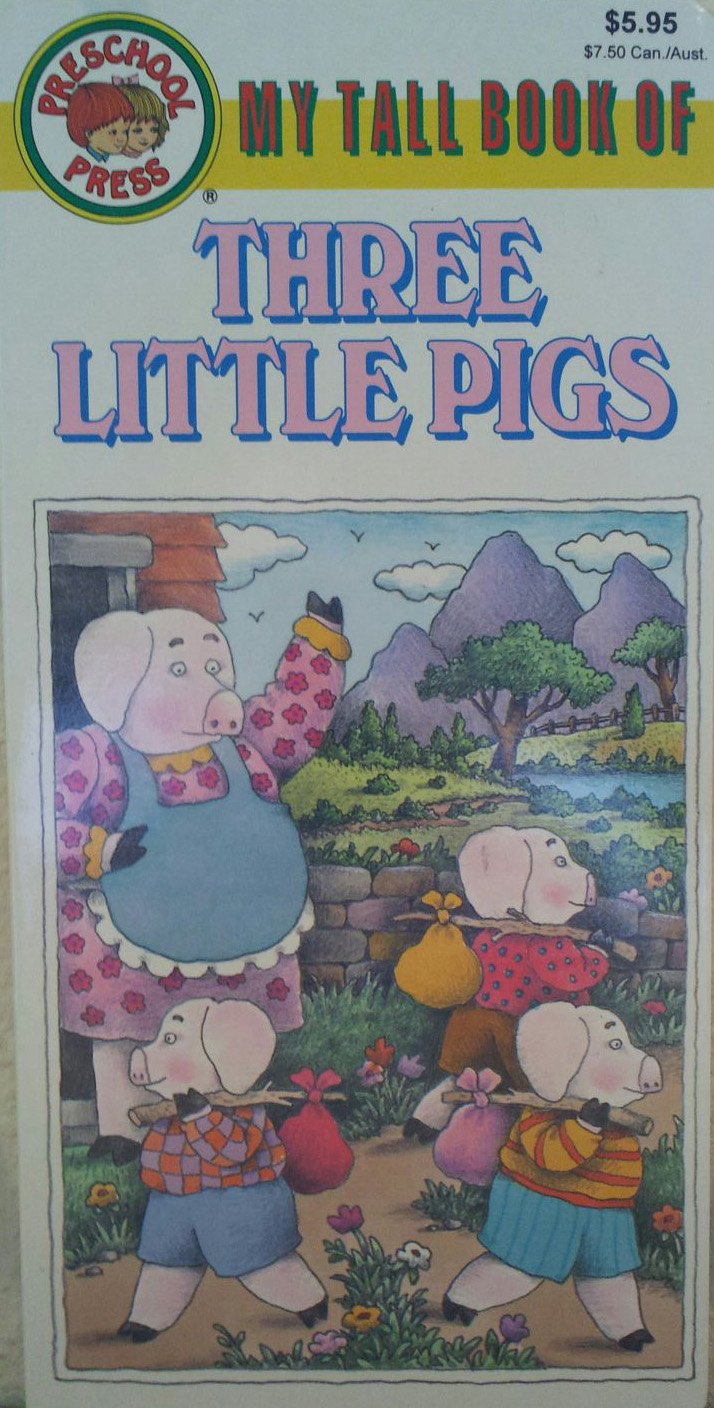My Tall Book Three Little Pigs