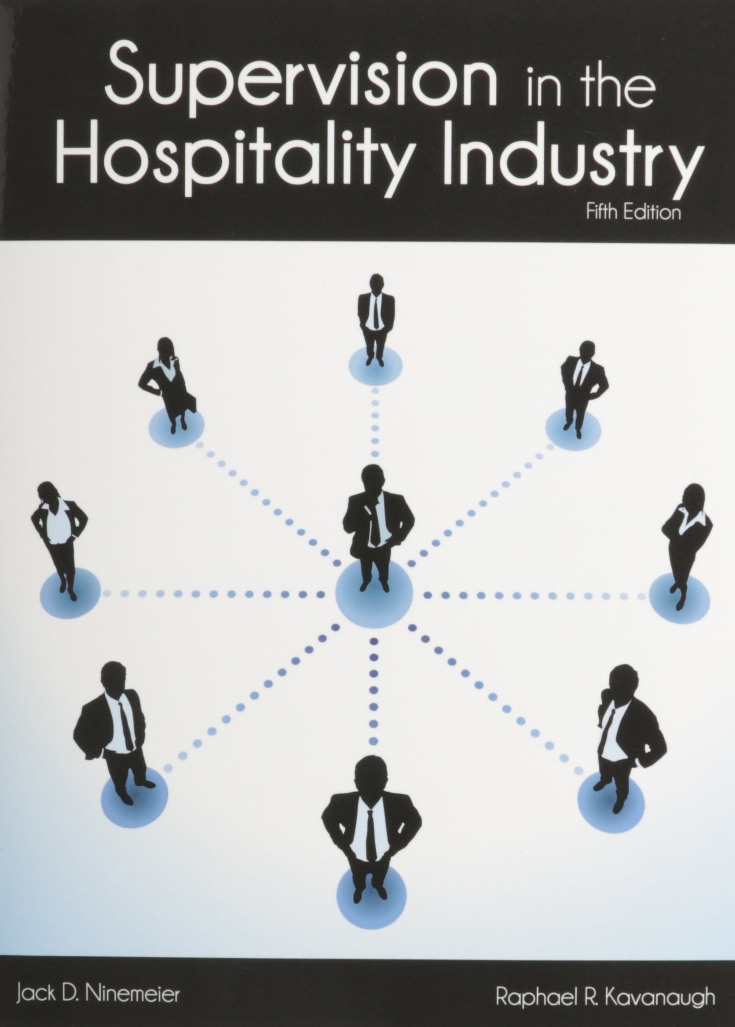 Supervision in the Hospitality Industry