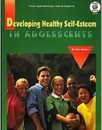 Developing Healthy Self-Esteem in Adolescents