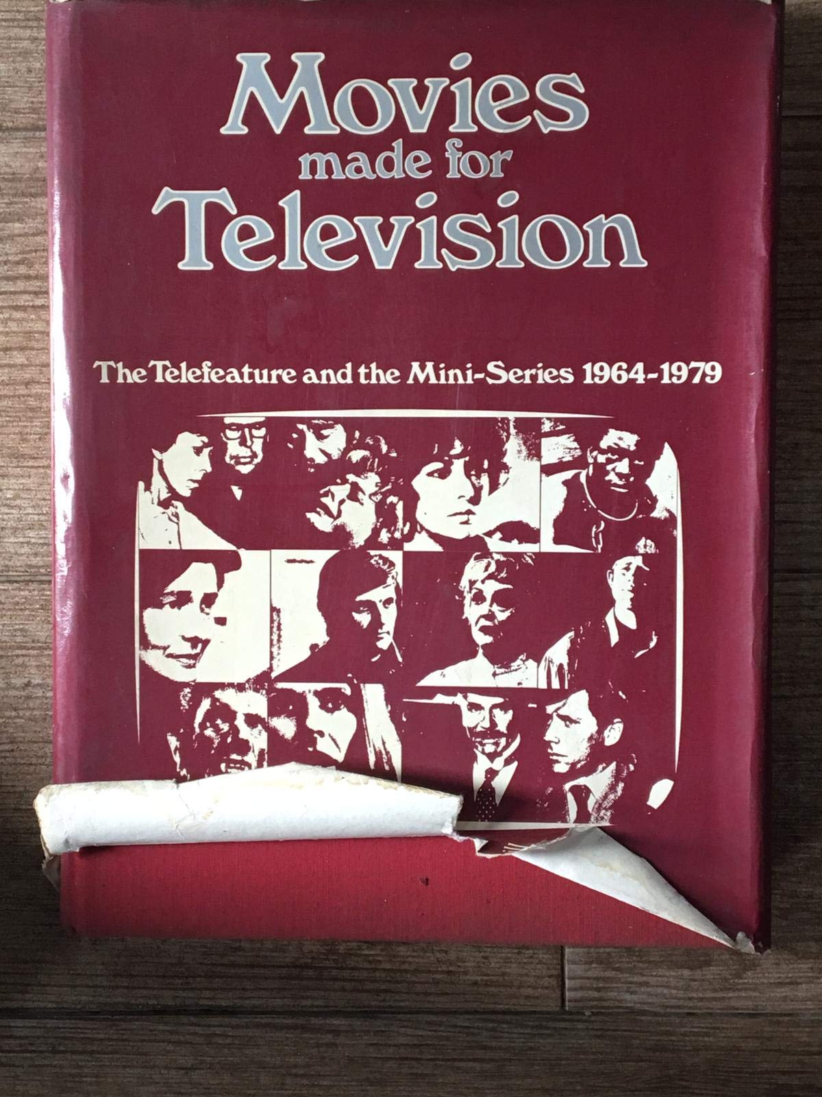 Movies made for television: The telefeature and the mini-series, 1964-1979