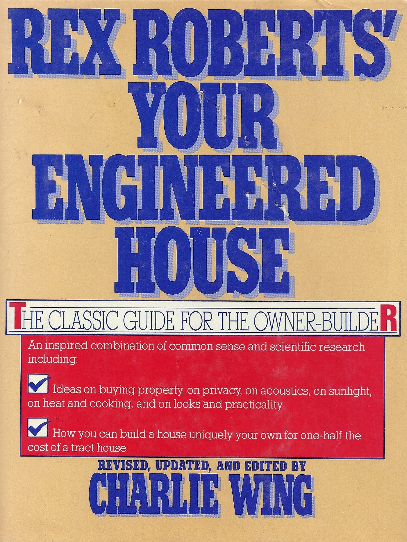 Rex Roberts Your Engineered House