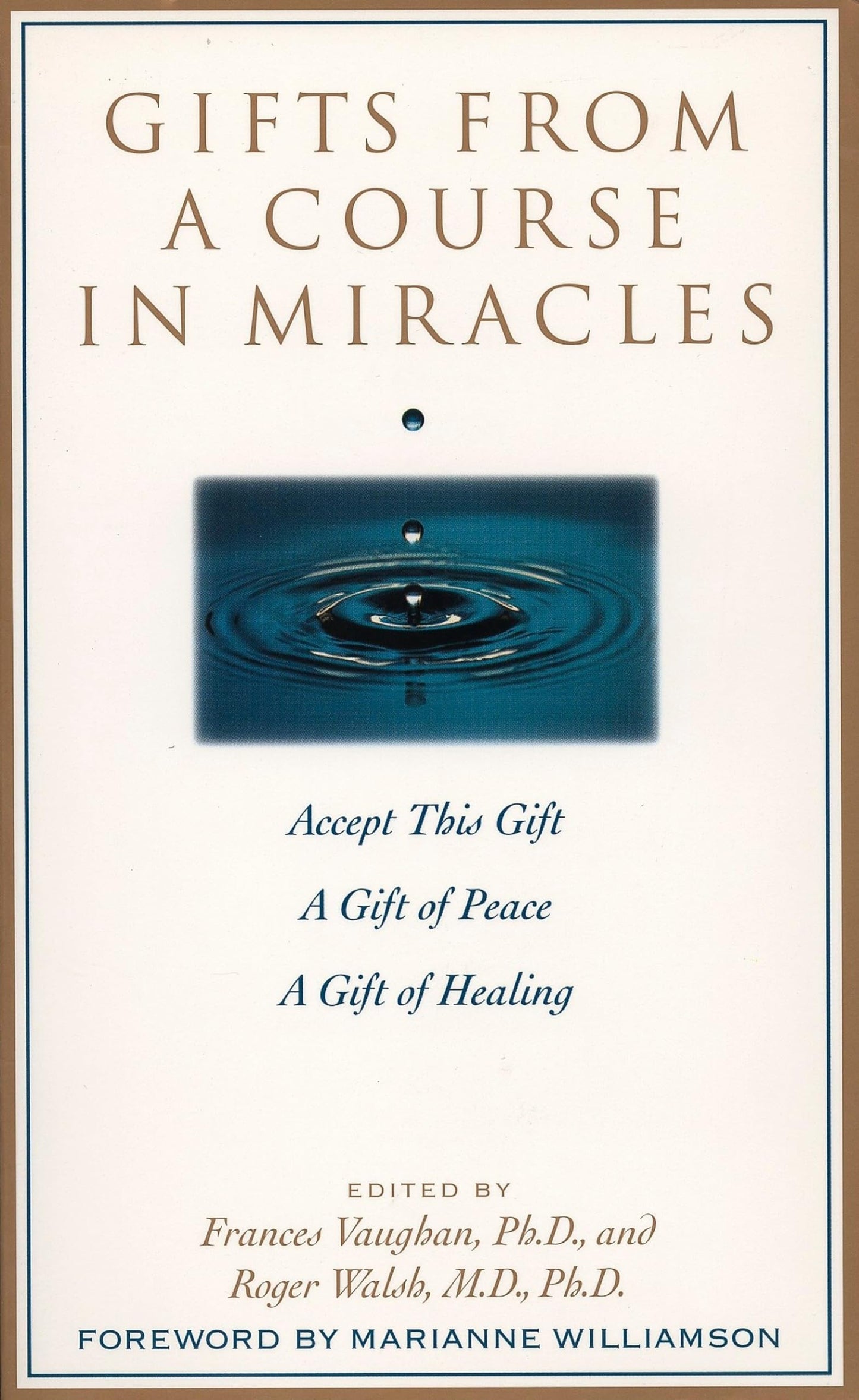 GIFTS FROM A COURSE IN MIRACLES: