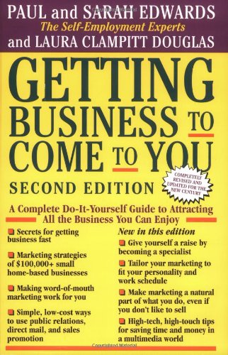 Getting Business To Come to You