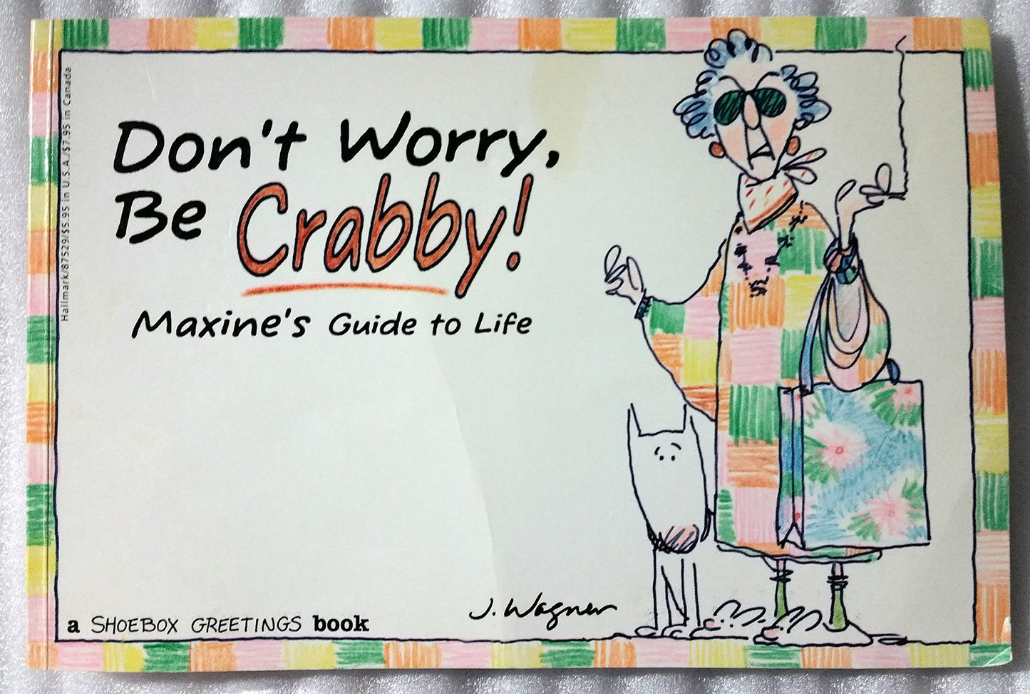 DON'T WORRY, BE CRABBY! (MAXINE'