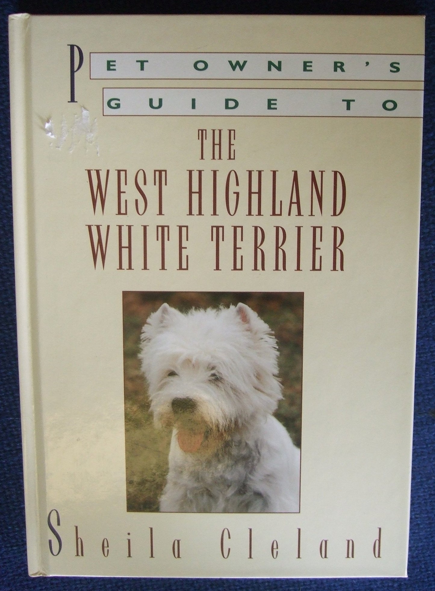 Pet Owner's Guide to the West Highland White Terrier
