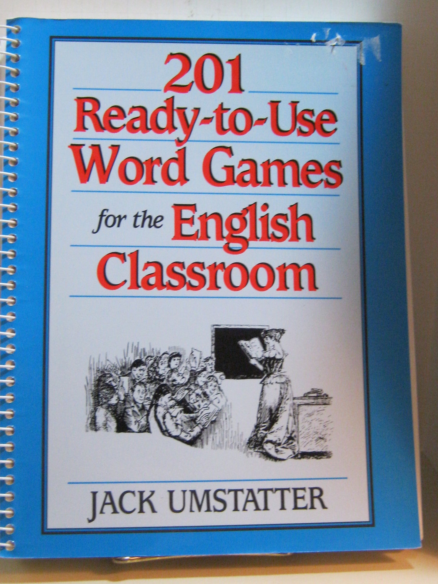 201 Ready-to-Use Word Games for the English Classroom (J-B Ed: Ready-to-Use Activities)