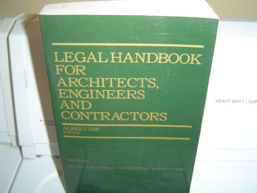 Legal Handbook for Architects, Engineers and Contractors