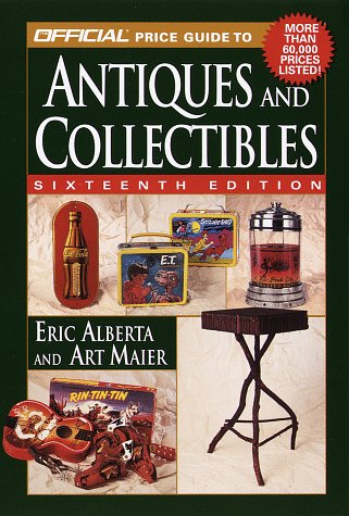 Official Price Guide to Antiques and Collectibles, 16th Ed.