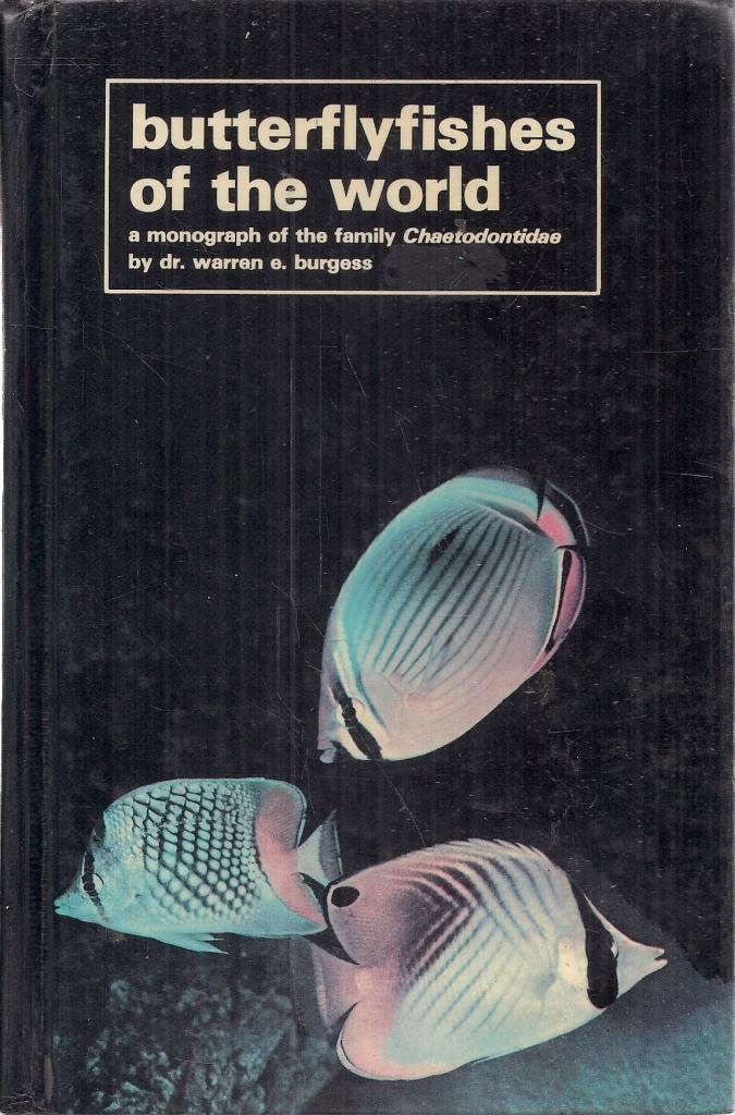 Butterflyfishes of the World