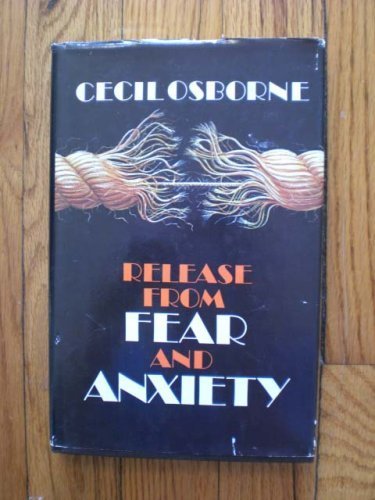 Release From Fear and Anxiety