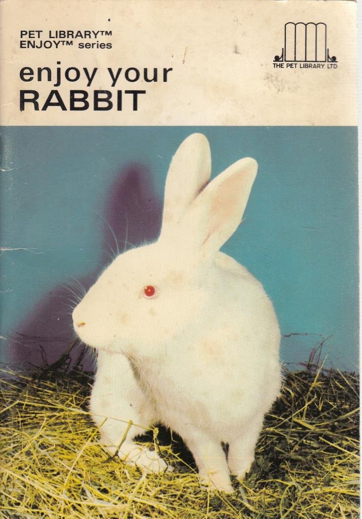 Enjoy Your Rabbit