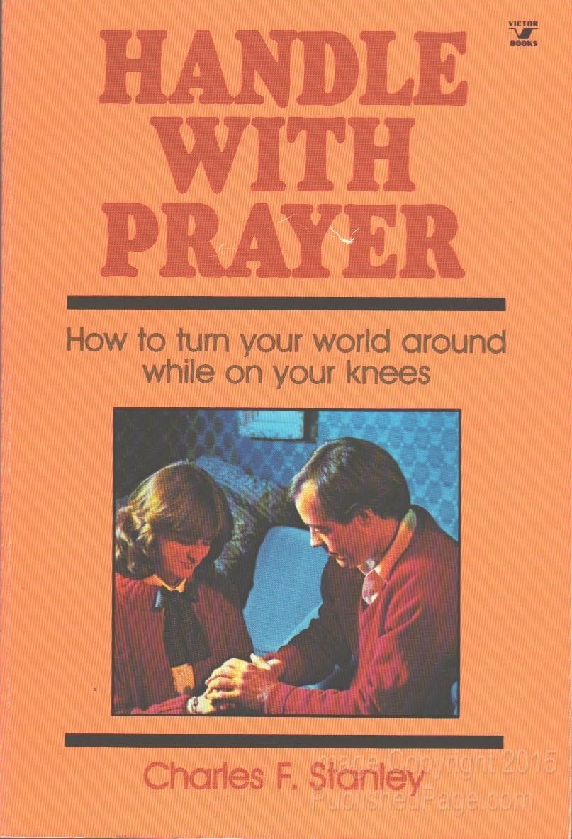 Handle With Prayer