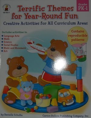 Terrific Themes For Year Round Fun: Creatuve Activities For All Curriculum Areas