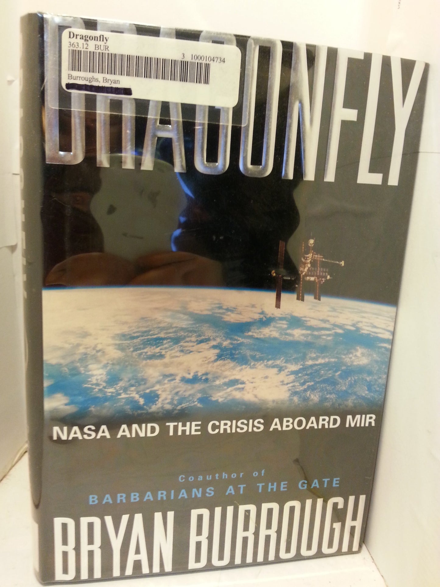 Dragonfly: NASA And The Crisis Aboard Mir