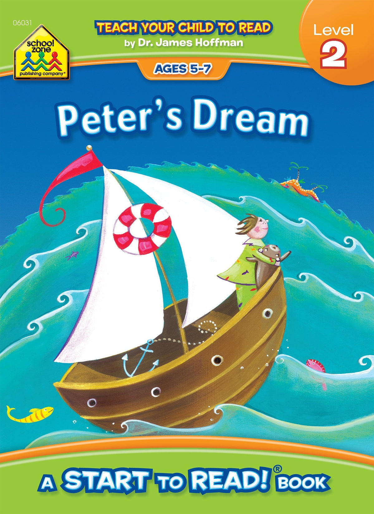 School Zone - Peter’s Dream, Start to Read!® Book Level 2 - Ages 5 to 7, Rhyming, Early Reading, Vocabulary, Sentence Structure, Picture Clues, and More (School Zone Start to Read!® Book Series)