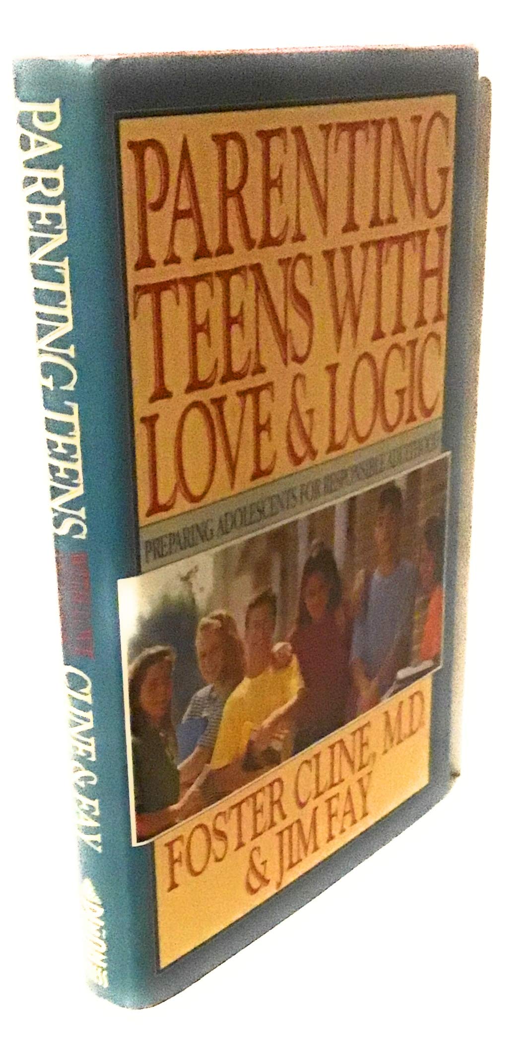 Parenting Teens with Love and Logic: Preparing Adolescents