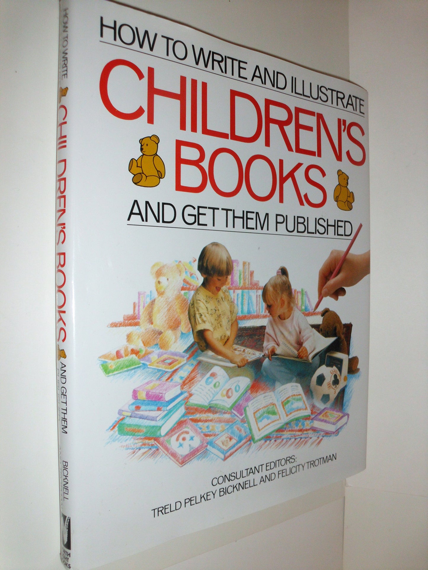 How to Write and Illustrate Children's Books