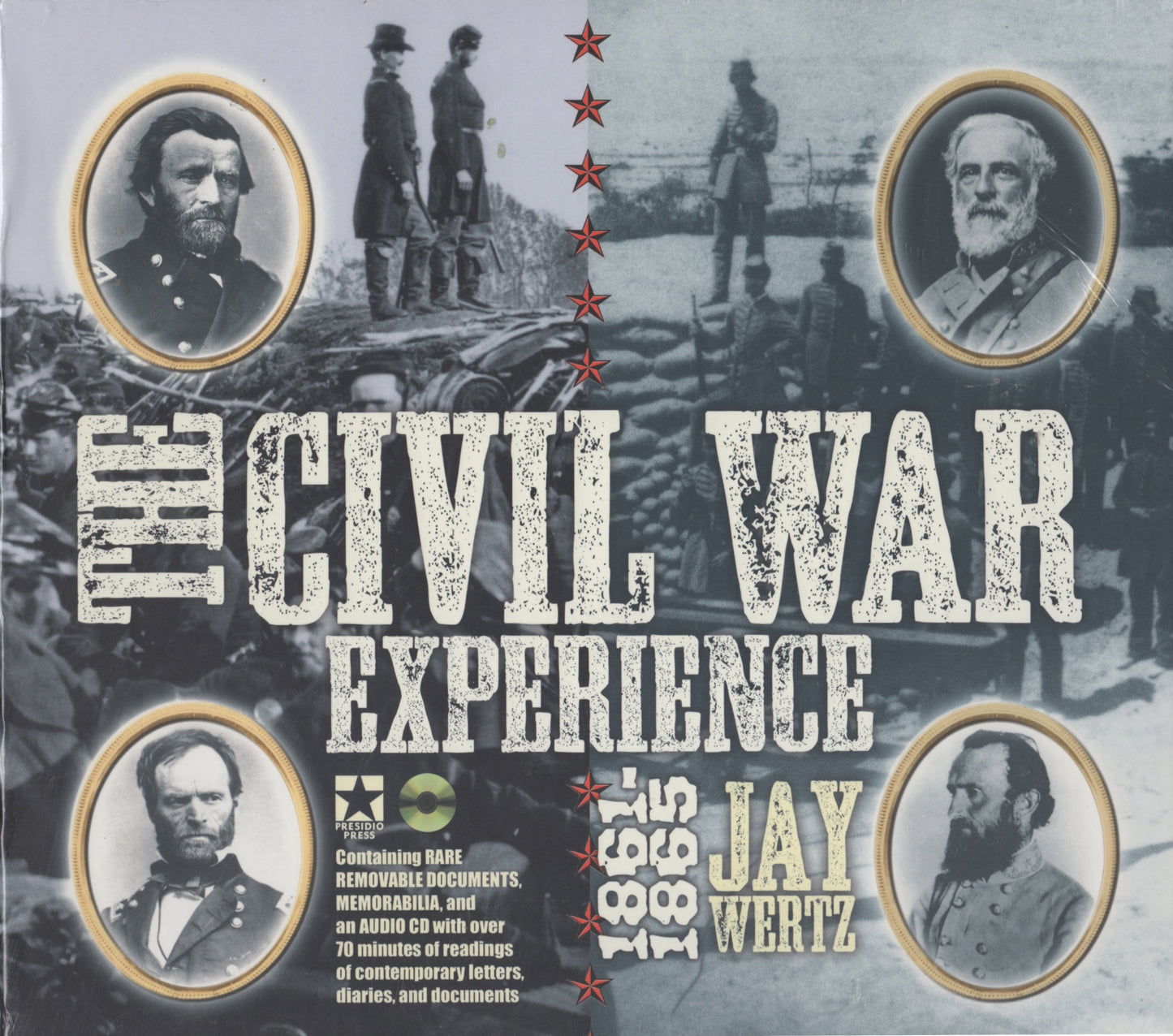 The Civil War Experience: 1861-1865