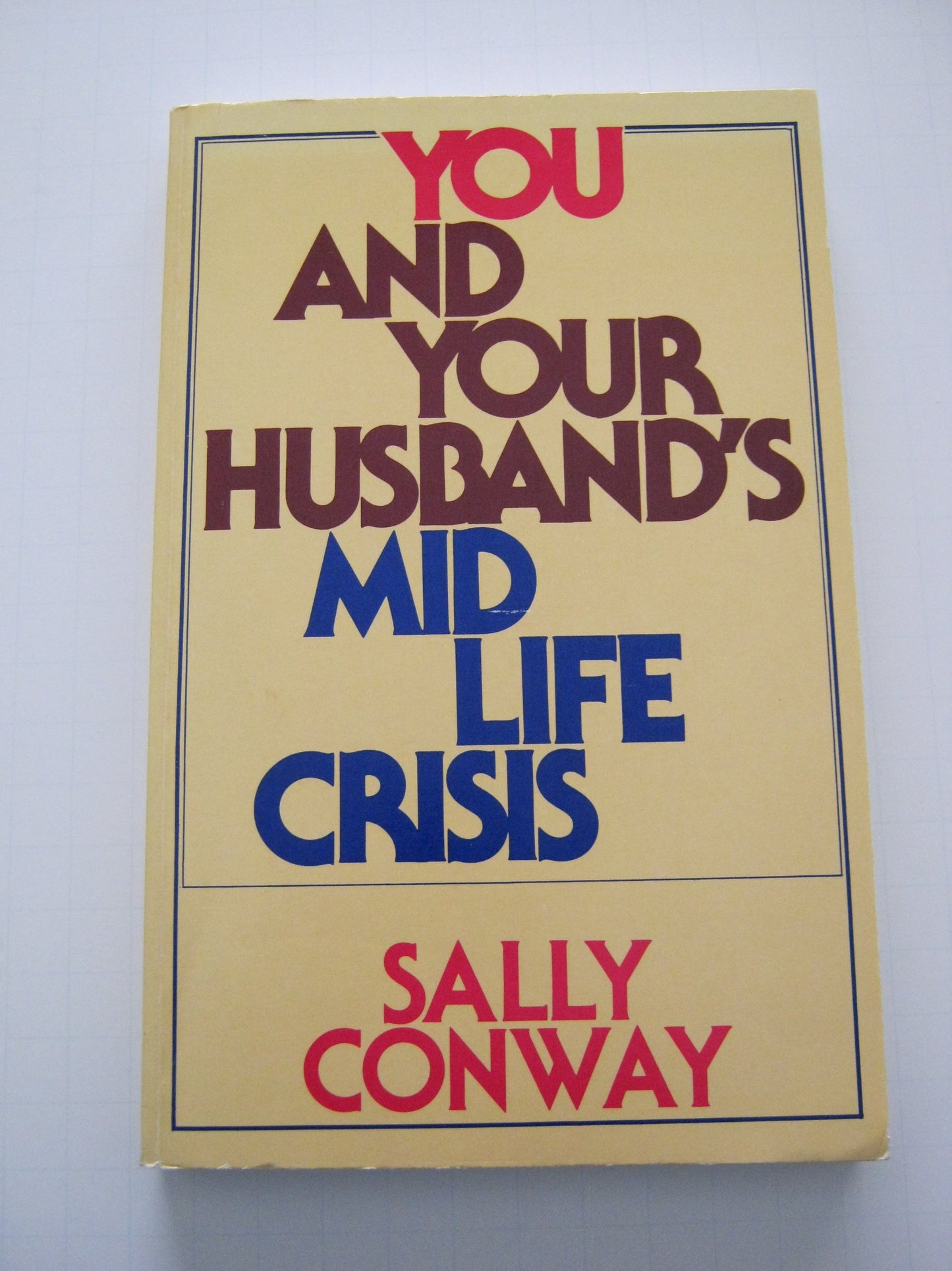 You and your husband's mid-life crisis